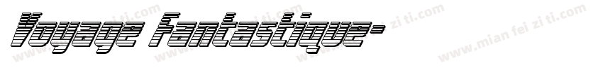 Voyage Fantastique字体转换